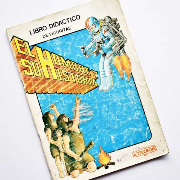 El Hombre y Su Historia (Artecrom