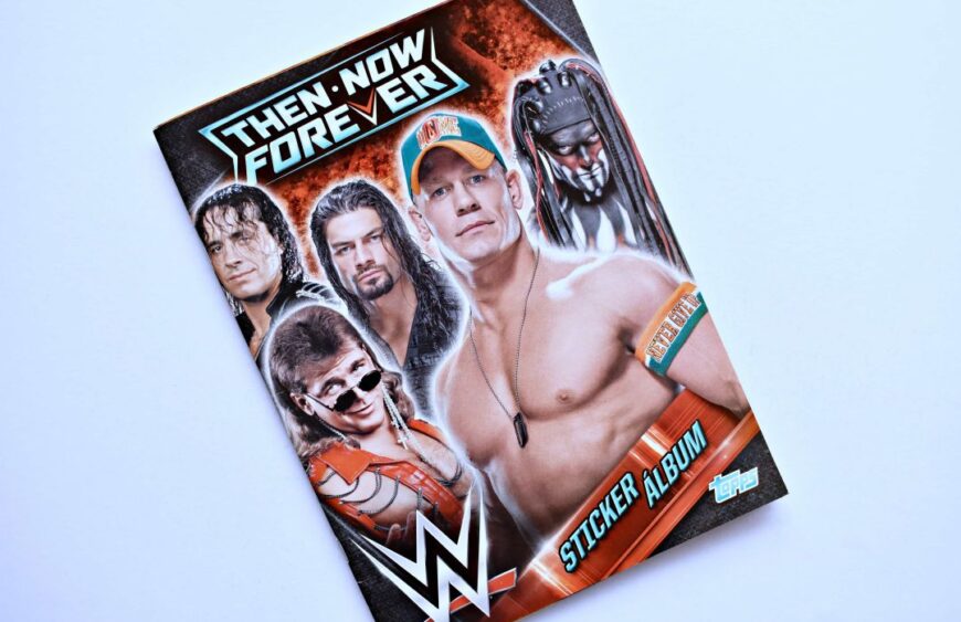 WWE Then Now Forever (Topps