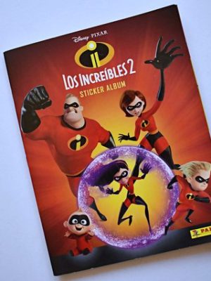 Los Increíbles 2 (Panini, 2018): Álbum Completo (Con todas sus láminas pegadas)