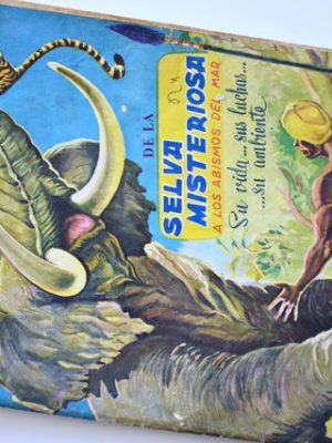 Selva Misteriosa a los Abismo del Mar (Coda y Cía, 1957): Tiene 75 Láminas