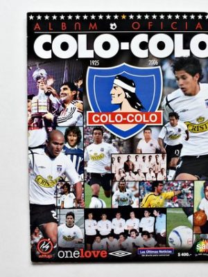 Colo Colo 1925 - 2006 (Salo, 2006): Álbum Vacío (Sin láminas)