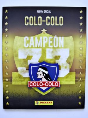 Colo Colo, Campeón 33: Álbum Vacio [Tapa Blanda]
