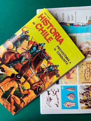 Historia de Chile Prehistoria a la Conquista: Álbum Completo A Pegar