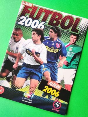 Futbol 2006: Álbum Completo (Con láminas impresas) (Futbol 2006)